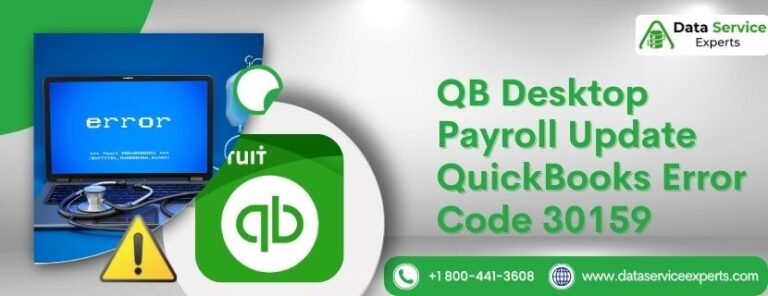 QB Desktop Payroll Update QuickBooks Error Code 30159